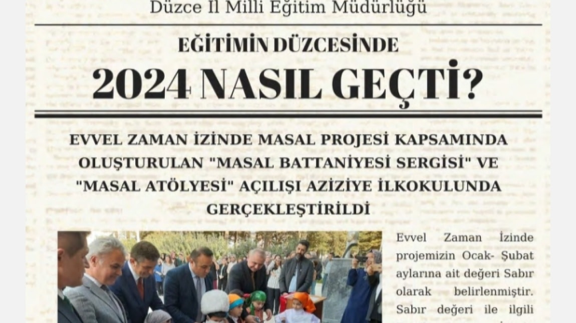 EĞİTİMİN DÜZCESİNDE 2024 YILI İÇERİSİNDE OKULUMUZ YER ALDI